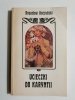 UCIECZKI DO KARYNTII. Z DEDYKACJĄ AUTORA - Bogusław Kaczyński 